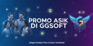 Promo & Penawaran Eksklusif Terbaru di GGSoft Indonesia