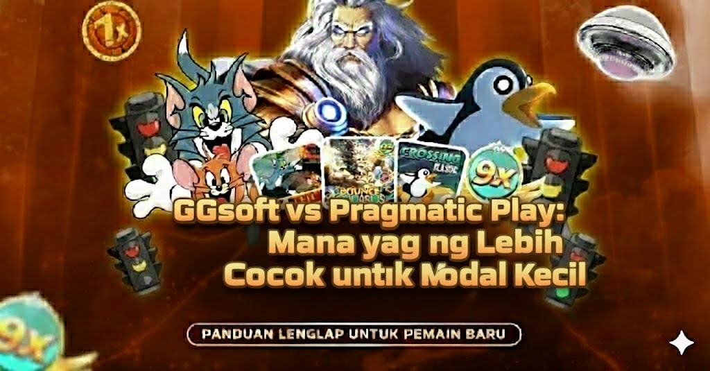 GGsoft vs PG Soft: Mana yang Lebih Cocok untuk Modal Kecil?