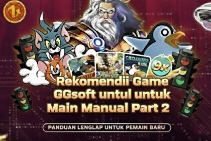 Rekomendasi Game GGsoft untuk Main Manual Part 2