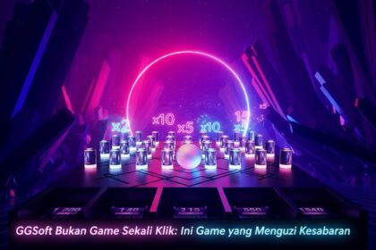 GGSoft Bukan Game Sekali Klik: Ini Game yang Menguji Kesabaran