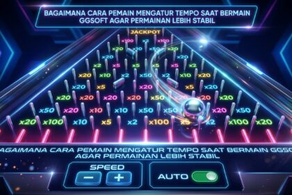 Bagaimana Cara Pemain Mengatur Tempo Saat Bermain GGSoft Agar Permainan Lebih Stabil
