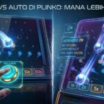 Manual vs Auto di Plinko: Mana Lebih Efektif?