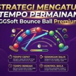 Strategi Mengatur Tempo Permainan GGSoft Bounce Ball Premium